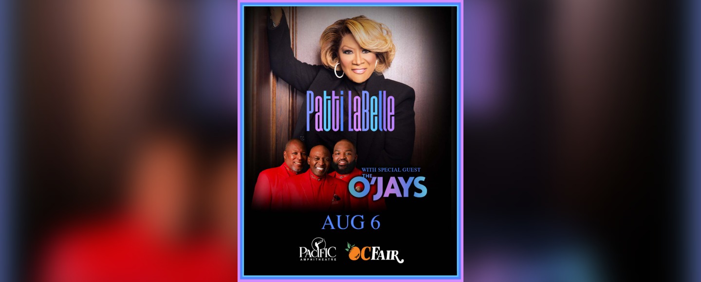 Patti Labelle with special guest the O'Jays tickets | Costa Mesa