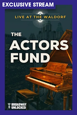 Live at the Waldorf: The Actors Fund tickets