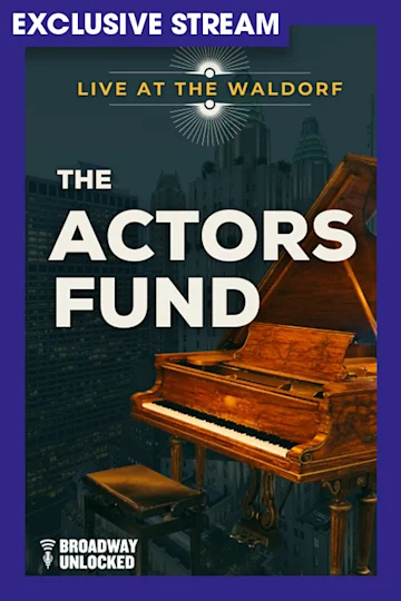 Live at the Waldorf: The Actors Fund tickets