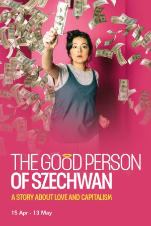 The Good Person of Szechwan Tickets