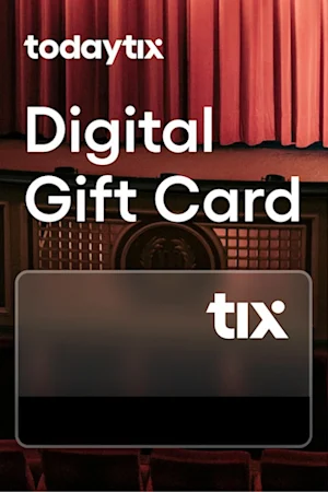 TodayTix Digital Gift Cards