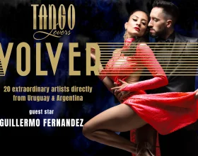 "VOLVER" (The Comeback) by TANGO LOVERS: What to expect - 4