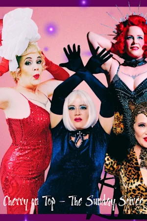 Cherry on Top - The Sunday Soirée at the Speakeasy Theatre Tickets