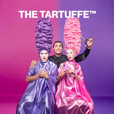 The Tartuffe™