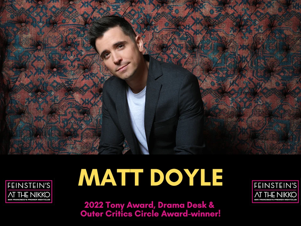 Matt Doyle in Concert: What to expect - 1