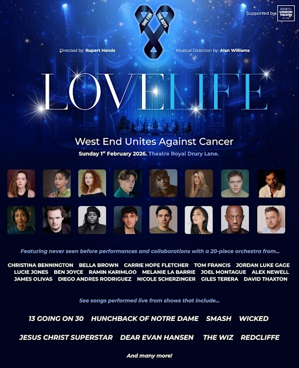 One For The Boys presents Love Life: West End Unites Against Cancer: What to expect - 1
