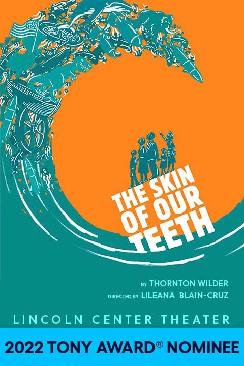 The Skin of Our Teeth on Broadway Tickets