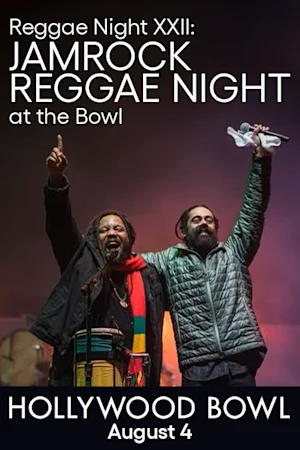 Reggae Night XXII: Jamrock Reggae Night at the Bowl, Damian “Jr. Gong” Marley and Stephen Marley Tickets