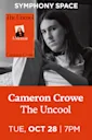Cameron Crowe, The Uncool