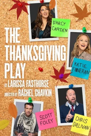The Thanksgiving Play on Broadway Tickets