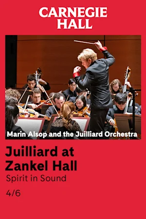 Juilliard at Zankel Hall: Spirit in Sound