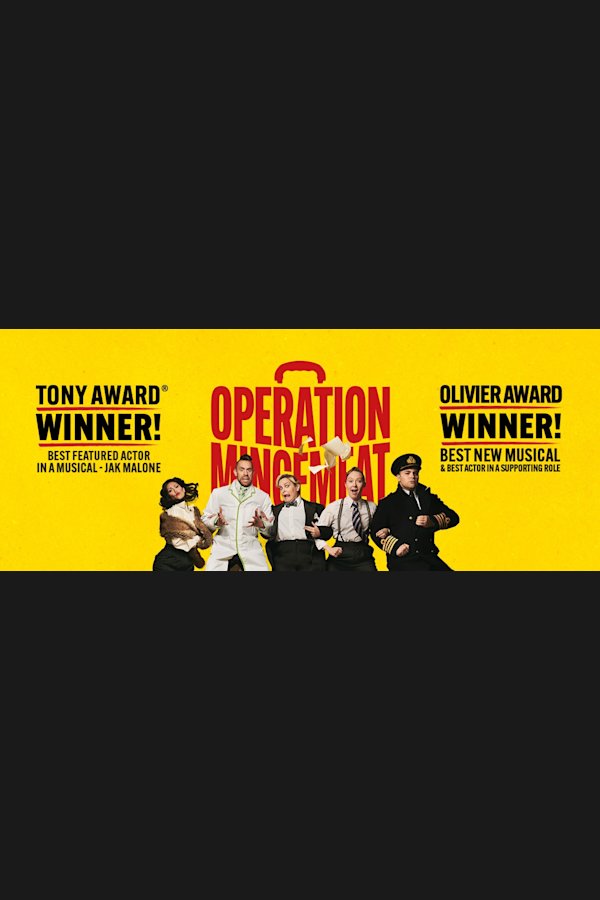 Operation Mincemeat Broadway musical poster - now playing at John Golden Theatre