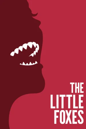 The Little Foxes Tickets