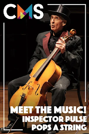 Meet the Music! Inspector Pulse Pops a String