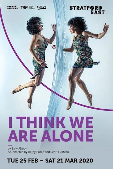 I Think We Are Alone Tickets