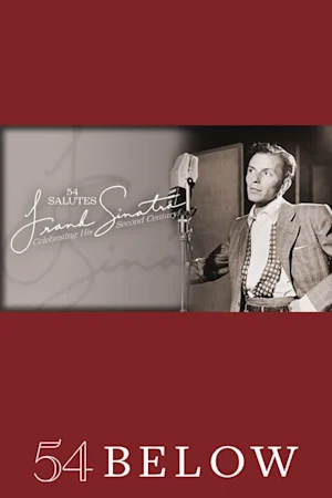 54 Salutes Frank Sinatra Tickets
