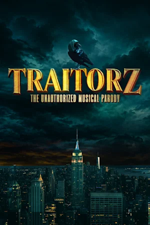 Traitorz: The Unauthorized Musical Parody tickets