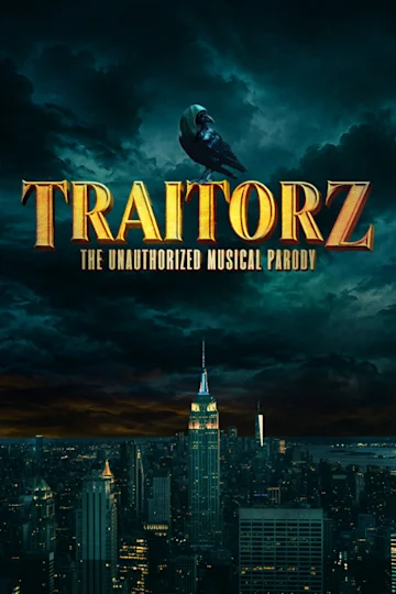 Traitorz: The Unauthorized Musical Parody tickets