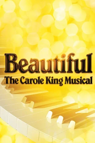 Beautiful - The Carole King Musical Tickets