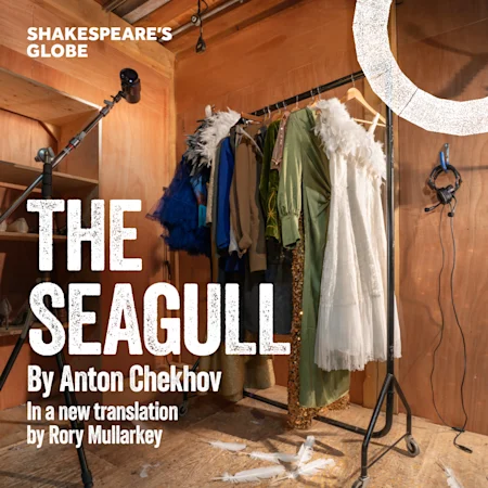 The Seagull - Globe