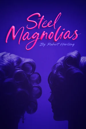 Steel Magnolias