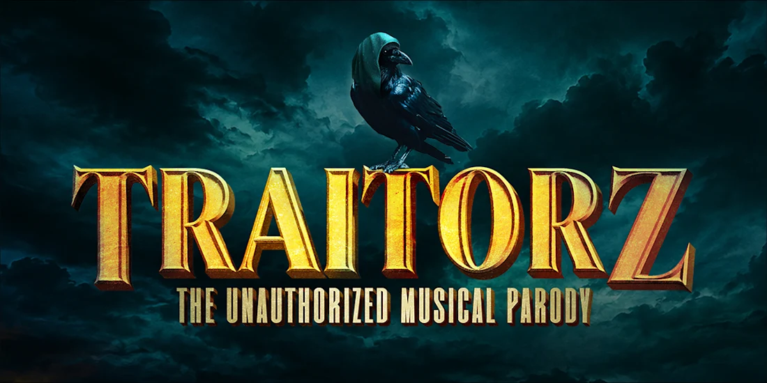 Title card for “Traitorz: The Unauthorized Musical Parody” featuring a raven wearing a hood against a dark, stormy sky.
