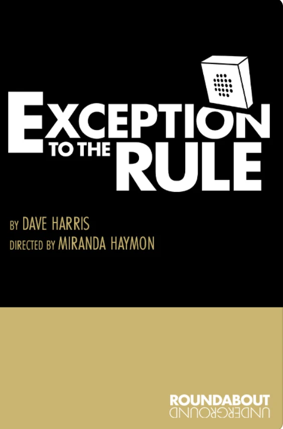 Exception to the Rule Tickets