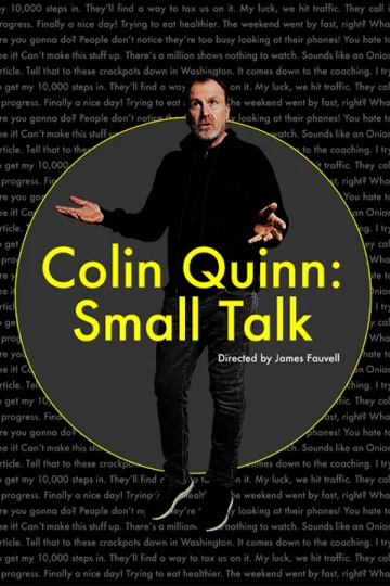 Colin Quinn: Small Talk Tickets