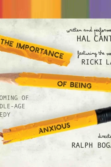 THE IMPORTANCE OF BEING ANXIOUS (New York City Fringe 2024) Tickets