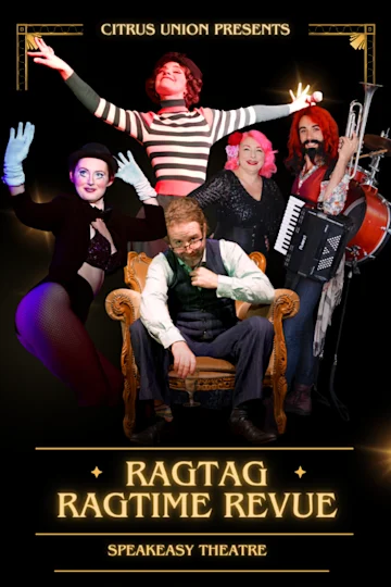 Ragtag Ragtime Revue at the Speakeasy Theatre Tickets