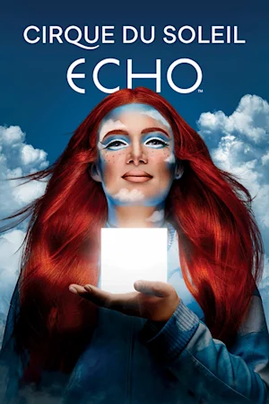 Cirque du Soleil: ECHO - Laguna Hills