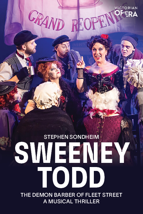 Sweeney Todd: The Demon Barber of Fleet Street presented by Victorian Opera tickets