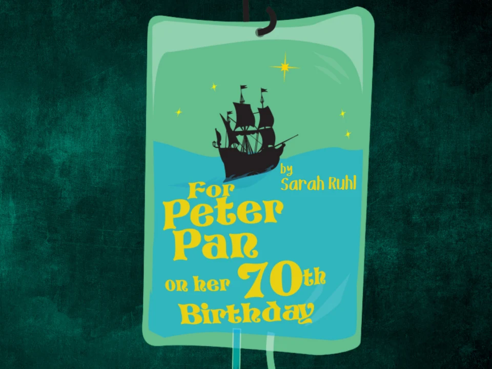 For Peter Pan on her 70th Birthday: What to expect - 1
