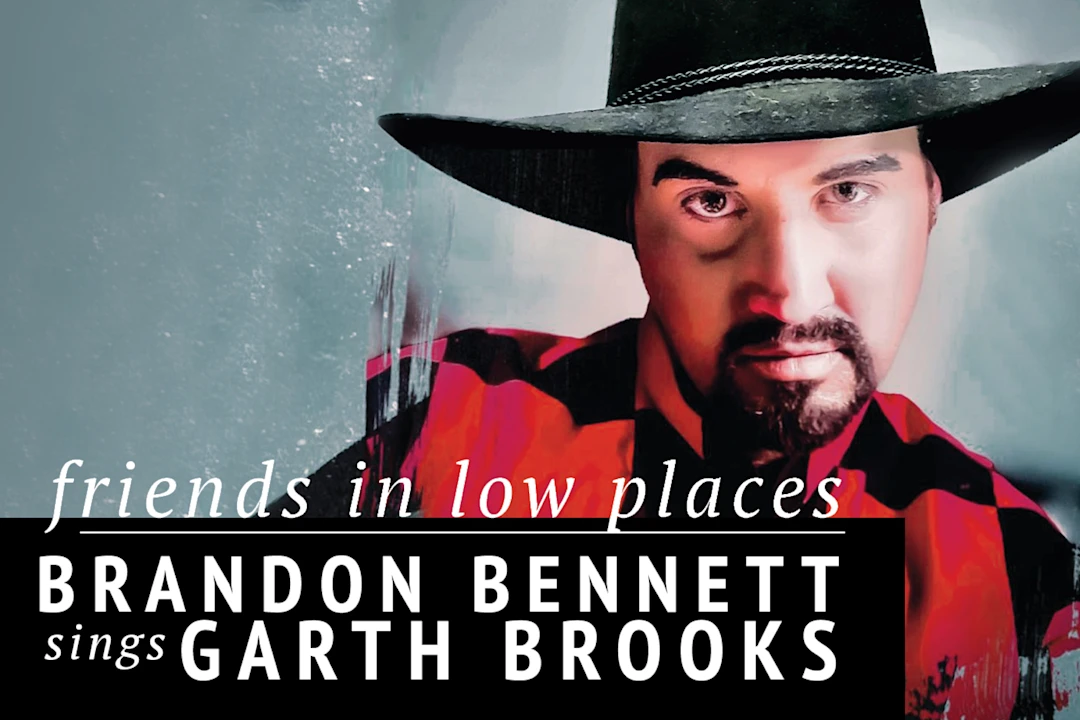 A man in a cowboy hat and red shirt is featured with text: “Friends in Low Places. Brandon Bennett sings Garth Brooks.”.