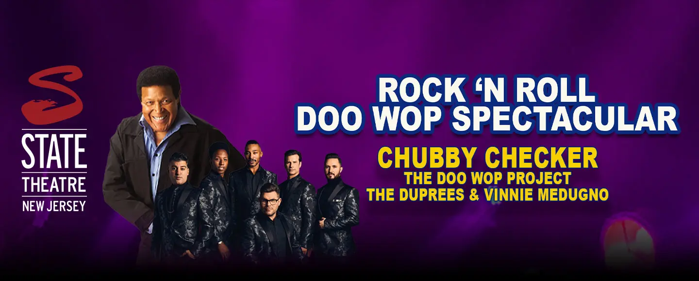 Rock 'N Roll Doo Wop Spectacular featuring Chubby Checker