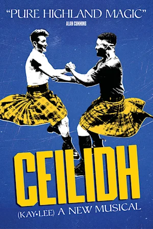 Ceilidh The Musical