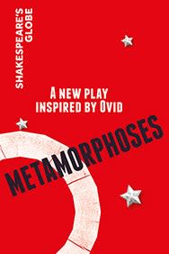 Metamorphoses - Globe 2021 Tickets