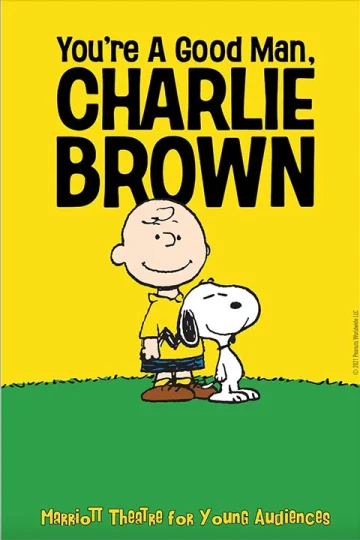 You're a Good Man, Charlie Brown Tickets