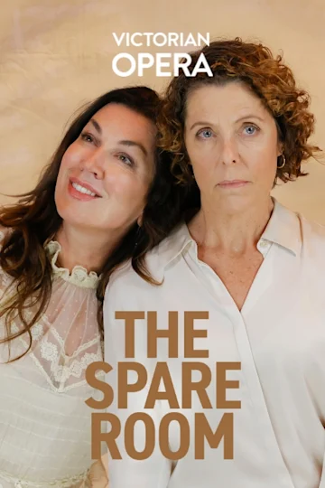 The Spare Room presented by Victorian Opera tickets