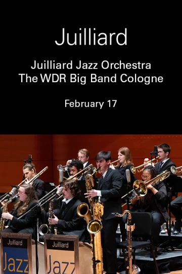 Juilliard Jazz Orchestra | The WDR Big Band Cologne Tickets