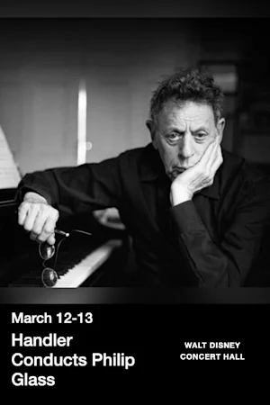 Handler Conducts Philip Glass tickets