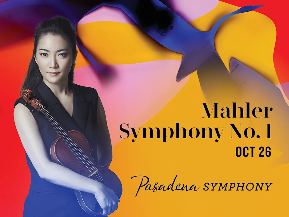 Pasadena Symphony: Mahler Symphony No. 1: What to expect - 1