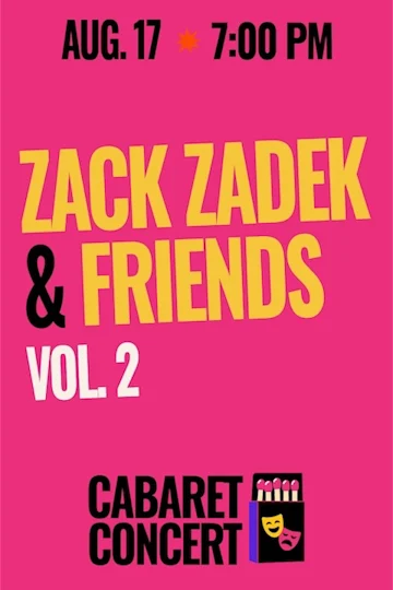 Zack Zadek & Friends Vol. 2 tickets