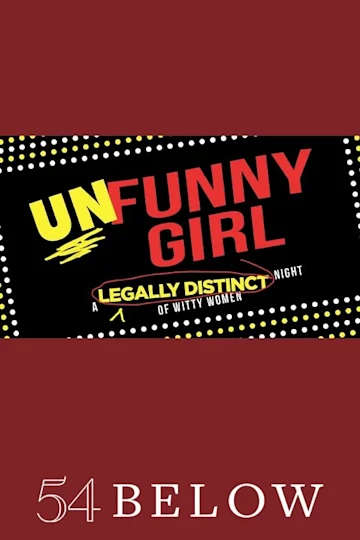 UnFunny Girl Tickets