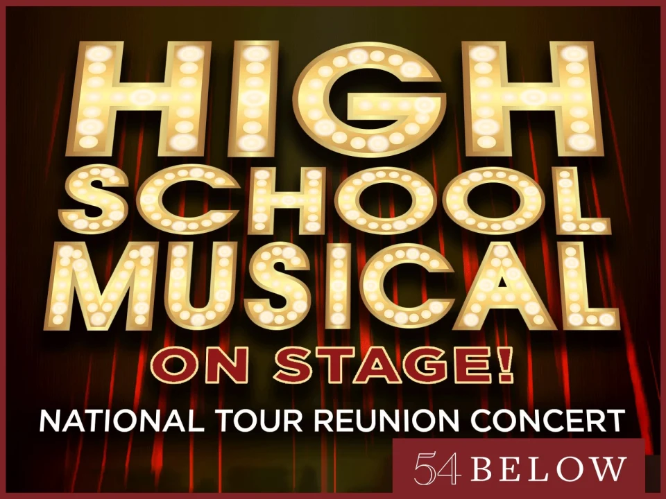 High School Musical: On Stage! National Tour Reunion Concert: What to expect - 1