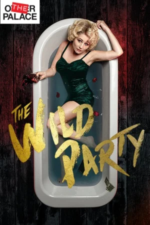 The Wild Party Tickets
