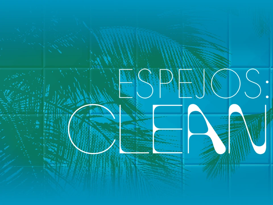 Espejos: Clean: What to expect - 1