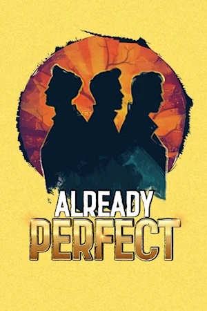 Already Perfect Tickets