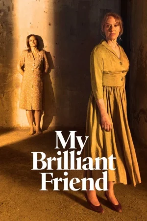 My Brilliant Friend