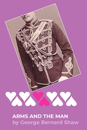 Arms and the Man by George Bernard Shaw tickets